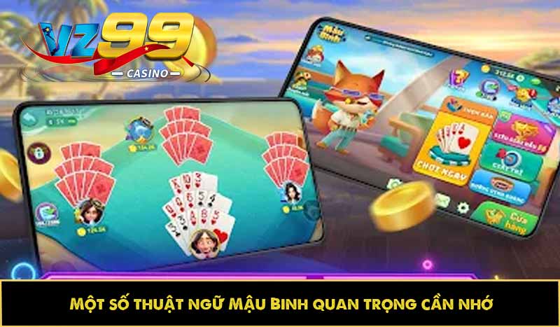 Mậu binh là gì? Khám phá game bài đối kháng gay cấn tại VZ99 3 Một số thuật ngữ Mậu Binh quan trọng cần nhớ
